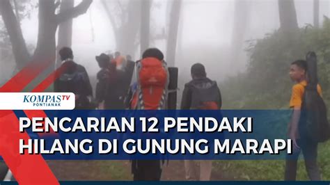 Erupsi Gunung Marapi Pendaki Meninggal Orang Hilang Masih