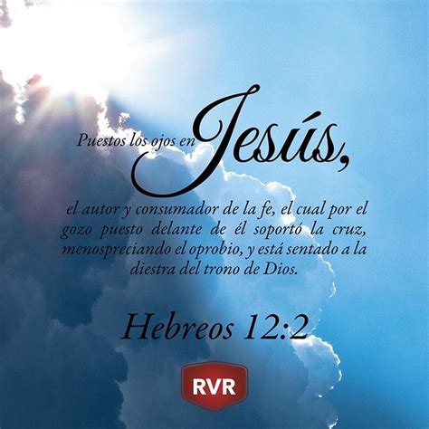 Rvr Versículo Bíblico Diario Hebreos 12 2 Frases Religiosas