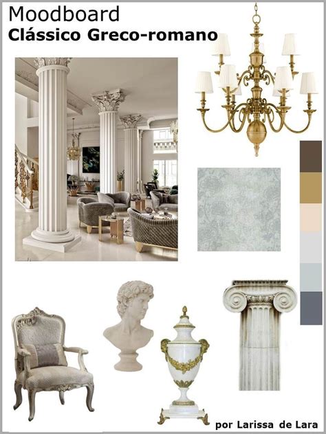 Moodboard Cl Ssico Greco Romano Em Interior Cl Ssico Decora O