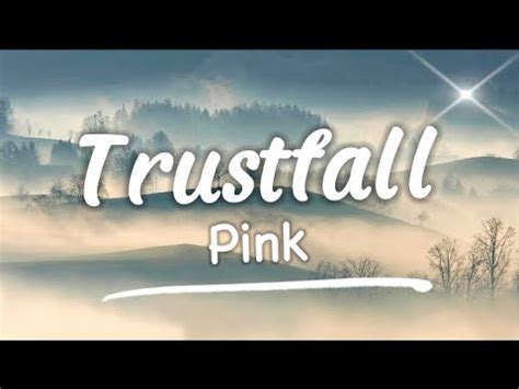 PINK TRUSTFALL With LYRICS YouTube Music