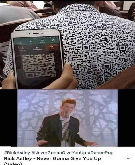 A Qr Code Shirt Really Funny Memes Rick Astley Stupid Memes