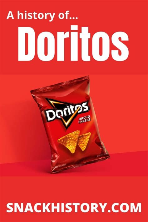 Doritos (History, FAQ, Flavors & Commercials) - Snack History