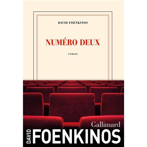 Critique De Num Ro Deux De David Foenkinos