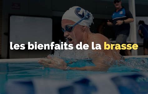 Quels Sont Les Bienfaits De La Brasse Piscine225