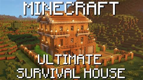 Minecraft How To Build The Ultimate Survival House Minecraft Builders