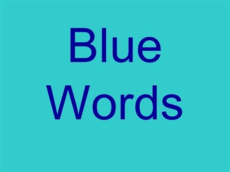 Blue Words With Sounds