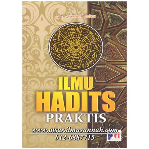 Ilmu Hadits Praktis Karya Dr Mahmud Thahan