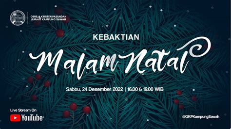 Kebaktian Malam Natal 24 Desember 2022 YouTube