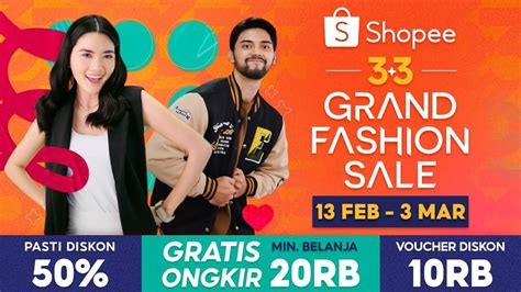 Jadi Yang Paling Stylish Dengan Shopee Grand Fashion Sale Gratis