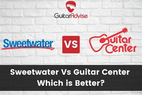 Sweetwater Vs Guitar Center: Which is the Best Guitar Store? (2025)