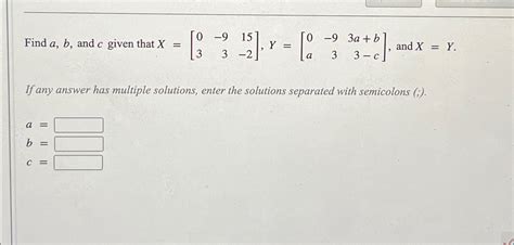 Solved Find Ab ﻿and C ﻿given That