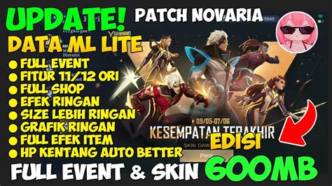 Update Data Ml Lite Mb Full Event Full Skin Patch Novaria Ml