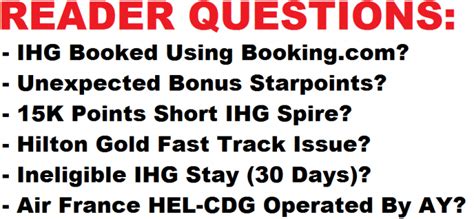 Reader Questions Ihg Hotel Booked Using Booking Unexpected