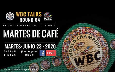 WBC TALKS Round 64 Coffee Tuesday World Boxing Council