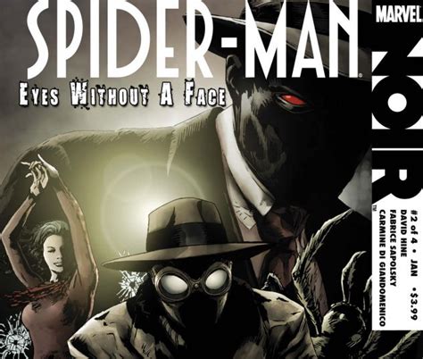 Spider Man Noir Eyes Without A Face Comic Issues Marvel