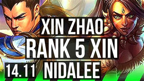 Xin Zhao Vs Nidalee Jgl Rank 5 Xin 41k Dmg Jp Grandmaster 1411 Youtube