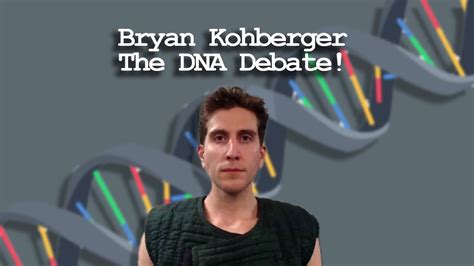 Bryan Kohberger The DNA Debate YouTube