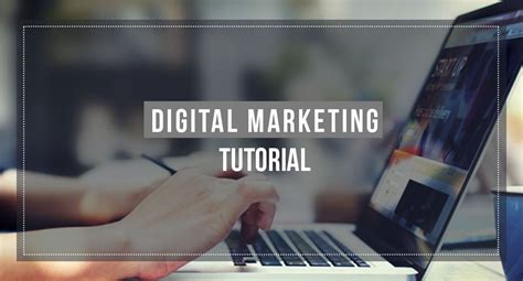 Digital Marketing Tutorial 10 Easy Steps To Learn Digital Marketing