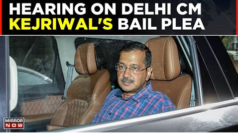 Plea Against Arvind Kejriwal S Arrest To Come Up For Hearing In Delhi