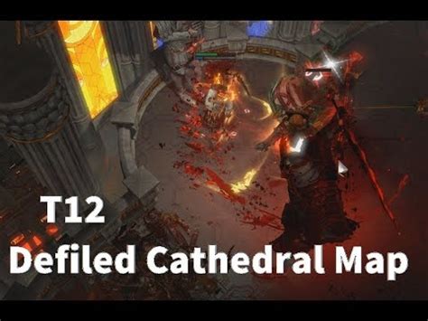 PathOfExile 3 1 T12 Defiled Cathedral Map YouTube