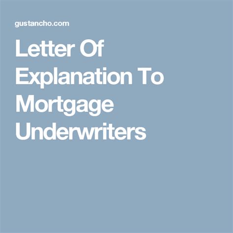 Letter Of Explanation To Mortgage Underwriters Underwriting