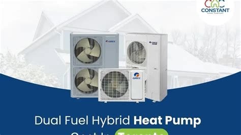 Dual Fuel Hybrid Heat Pump Cost In Toronto 24 7 Furnace Ac Heat