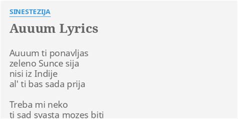 AUUUM LYRICS By SINESTEZIJA Auuum Ti Ponavljas Zeleno