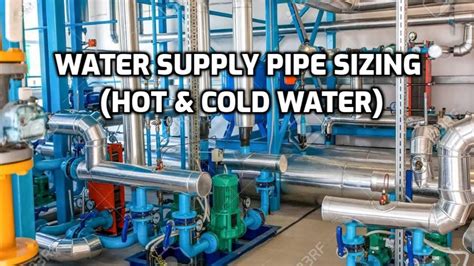 Water Supply System Design Domestic Hot And Cold Water Pipe Sizing Ipc Standard Plumbing