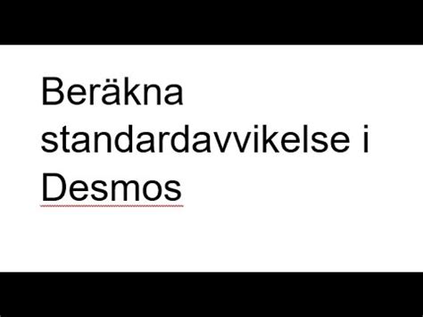 Standardavvikelse I Desmos Youtube