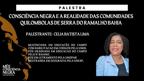 Consci Ncia Negra E A Realidade Das Comunidades Quilombolas De Serra Do