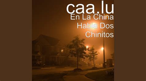 En La China Habia Dos Chinitos YouTube