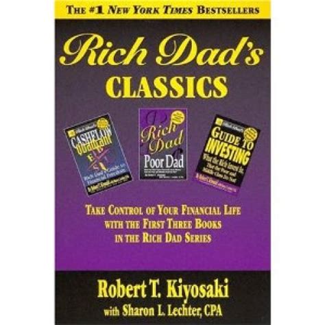 Rich Dads Classics By Robert T Kiyosaki Sharon L Lechter