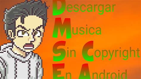 Como Descargar Musica Sin Copyright Desde Android Youtube