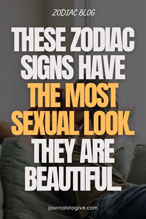 These Zodiac Signs Have The Most Sexual Look They Are Attractive And Kind People Which Makes