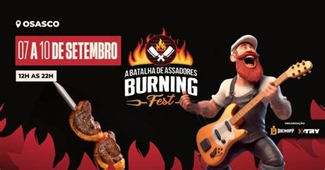 Burning Fest Osasco A Batalha De Assadores Em Osasco Sympla