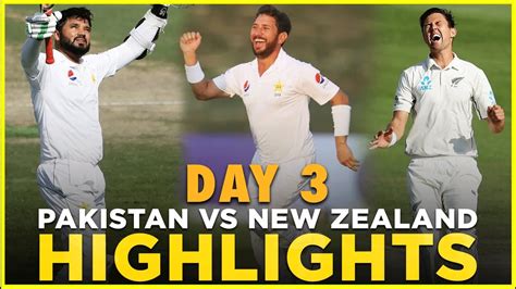 Highlights Pakistan Vs New Zealand Test Day 3 Pcb Ma2l Youtube