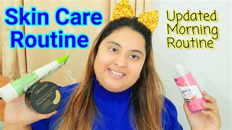 2023 My Updated Morning Skin Care Routine Plussizewithkaushi Skincare Youtube