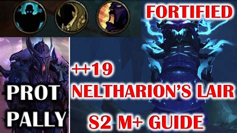 WOW DRAGONFLIGHT FORTIFIED 19 NELTHARION S LAIR NL SEASON 2 MYTHIC