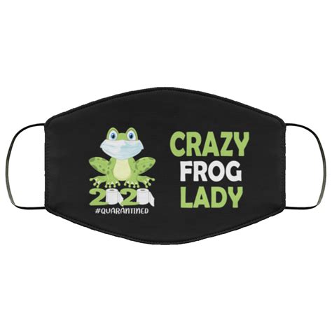 Crazy Frog Lady 2020 Quarantined Face Mask Rockatee