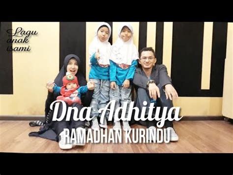 Ramadan Ku Rindu Dna Adhitya Official Lyric Video Youtube