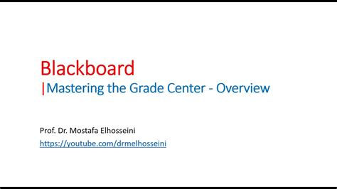 Mastering The Grade Center Overview Blackboard YouTube