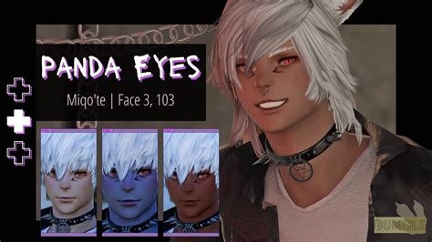 Panda Eyes Male Miqo Te Makeup The Glamour Dresser Final Fantasy