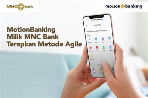 Pengembangan Aplikasi Perbankan MotionBanking Milik MNC Bank Terapkan