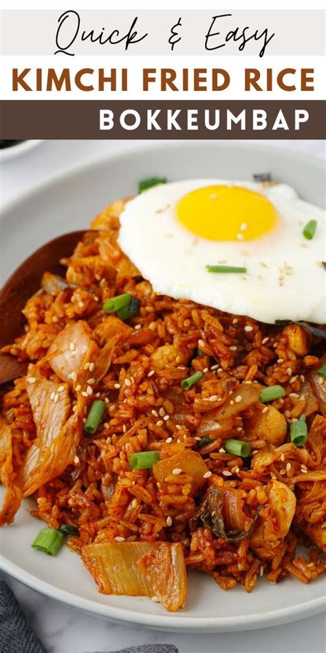 Kimchi Fried Rice Kimchi Bokkeumbap Bokkeumbap Recipe Kimchi