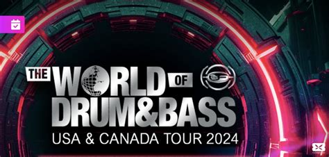 The World Of Drum And Bass Tour 2024 In Orlando Tfword