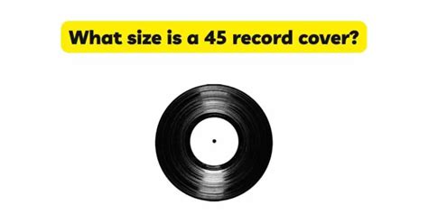 What Size Is A 45 Record Cover All For Turntables