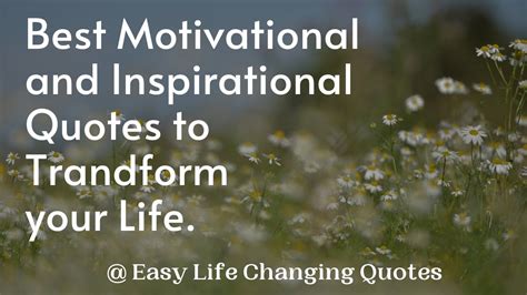 Powerful Motivational And Inspirational Quotes To Transform Your Life