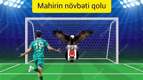 Mahir Emreli nin Beşiktaş Konyaspor oyununda vurduğu qol YouTube