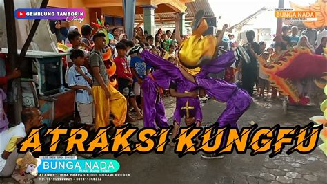 Atraksi Kungfu Barongsai Burok Bunga Nada Live Prapag Kidul Jan