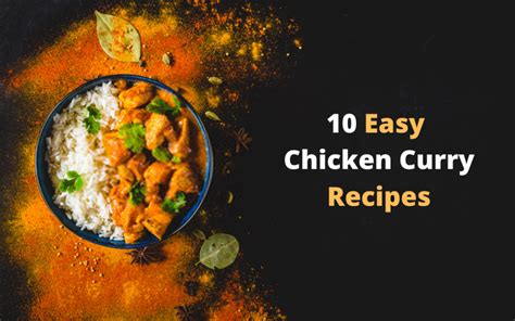 10 Quick Easy And Spicy Chicken Curry Recipe Orientasian